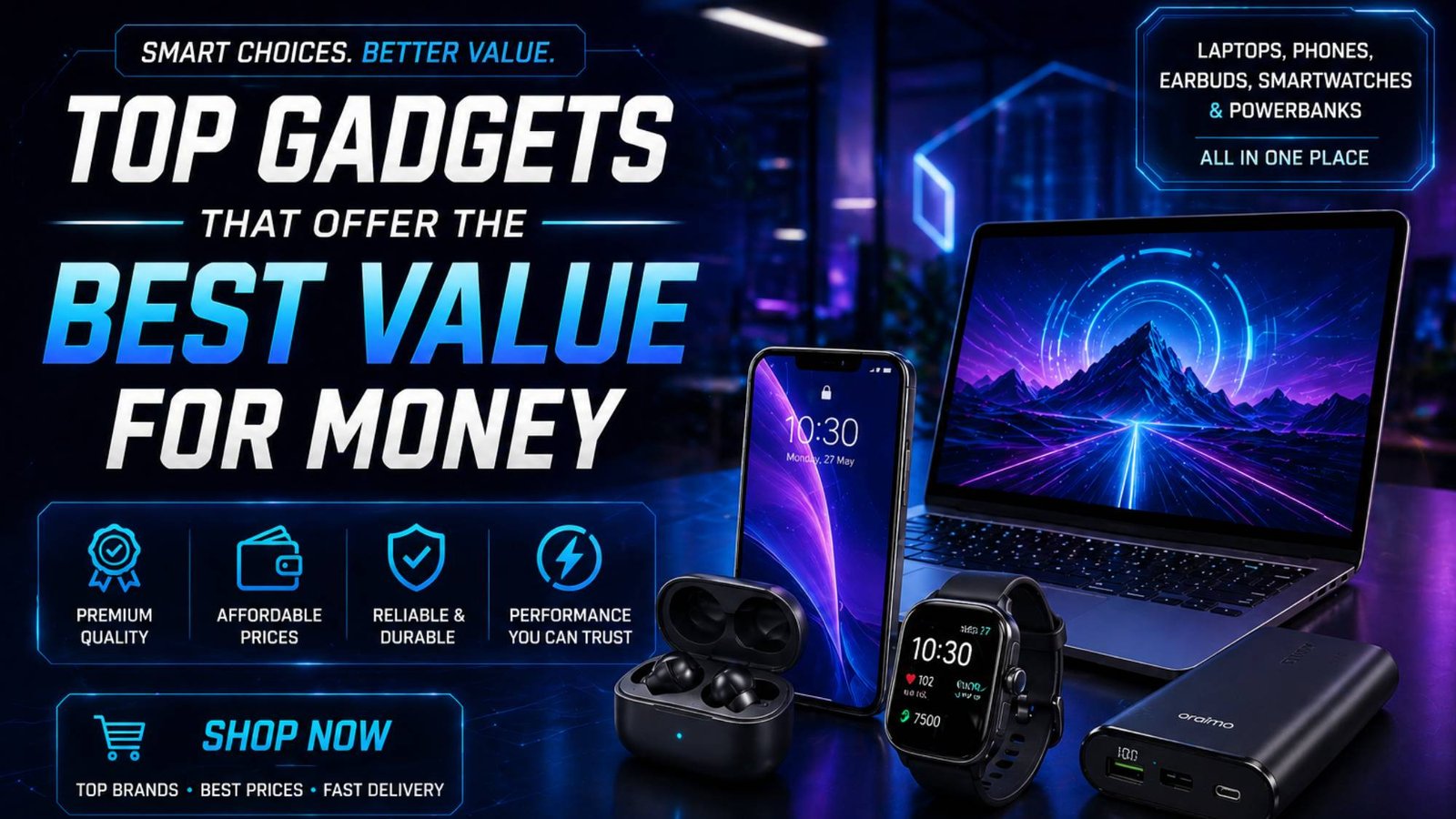 Best value for money gadgets