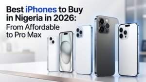 best iPhones in Nigeria 2026