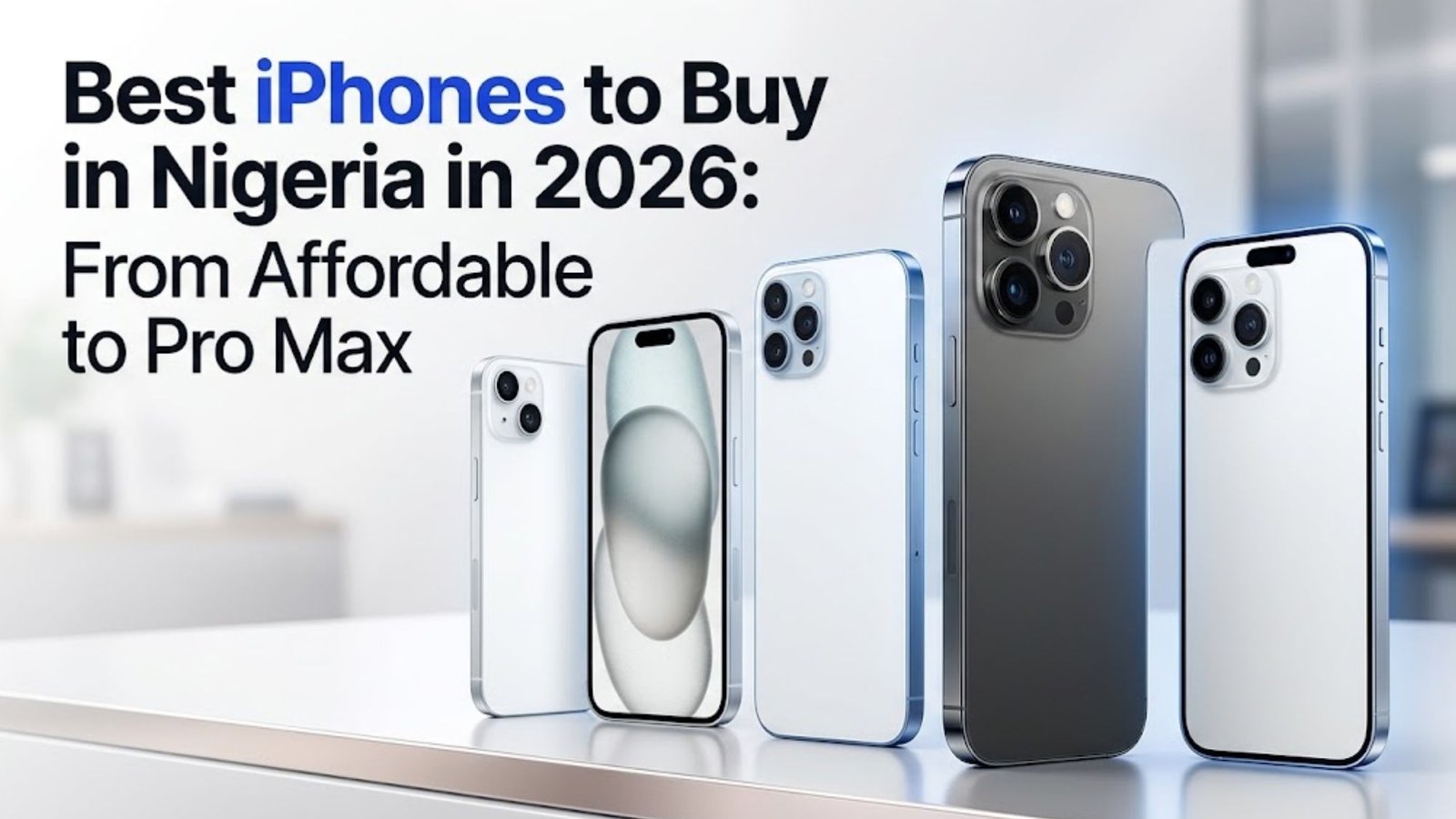 best iPhones in Nigeria 2026